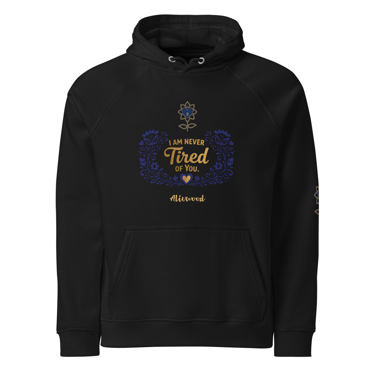 Never tired of you Unisex eco raglan hoodie - Alivwood