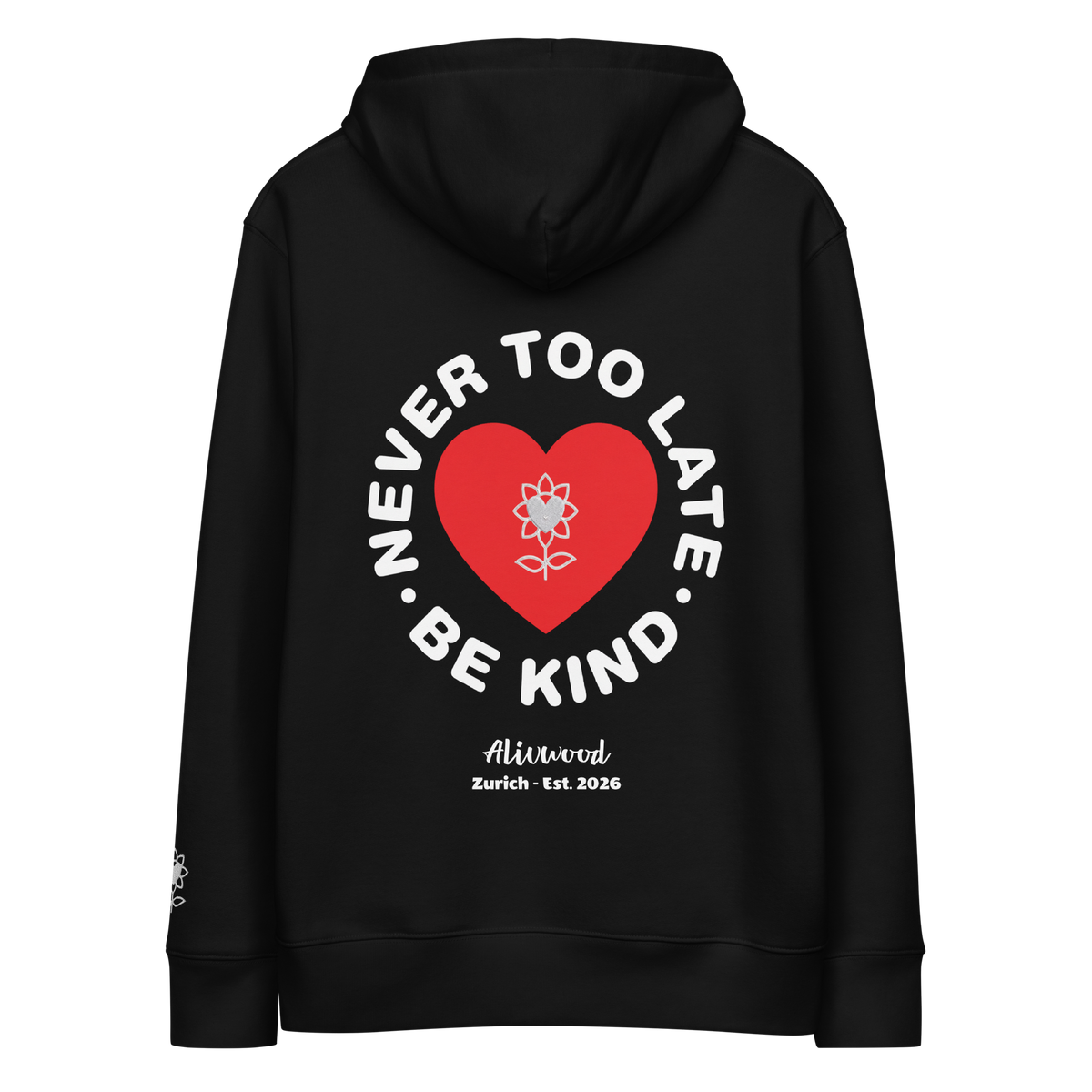 Never too late Embroidery Unisex essential eco hoodie - Alivwood