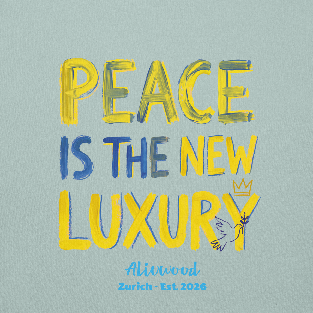 Peace is the new Luxury Unisex Premium Sweatshirt - Alivwood