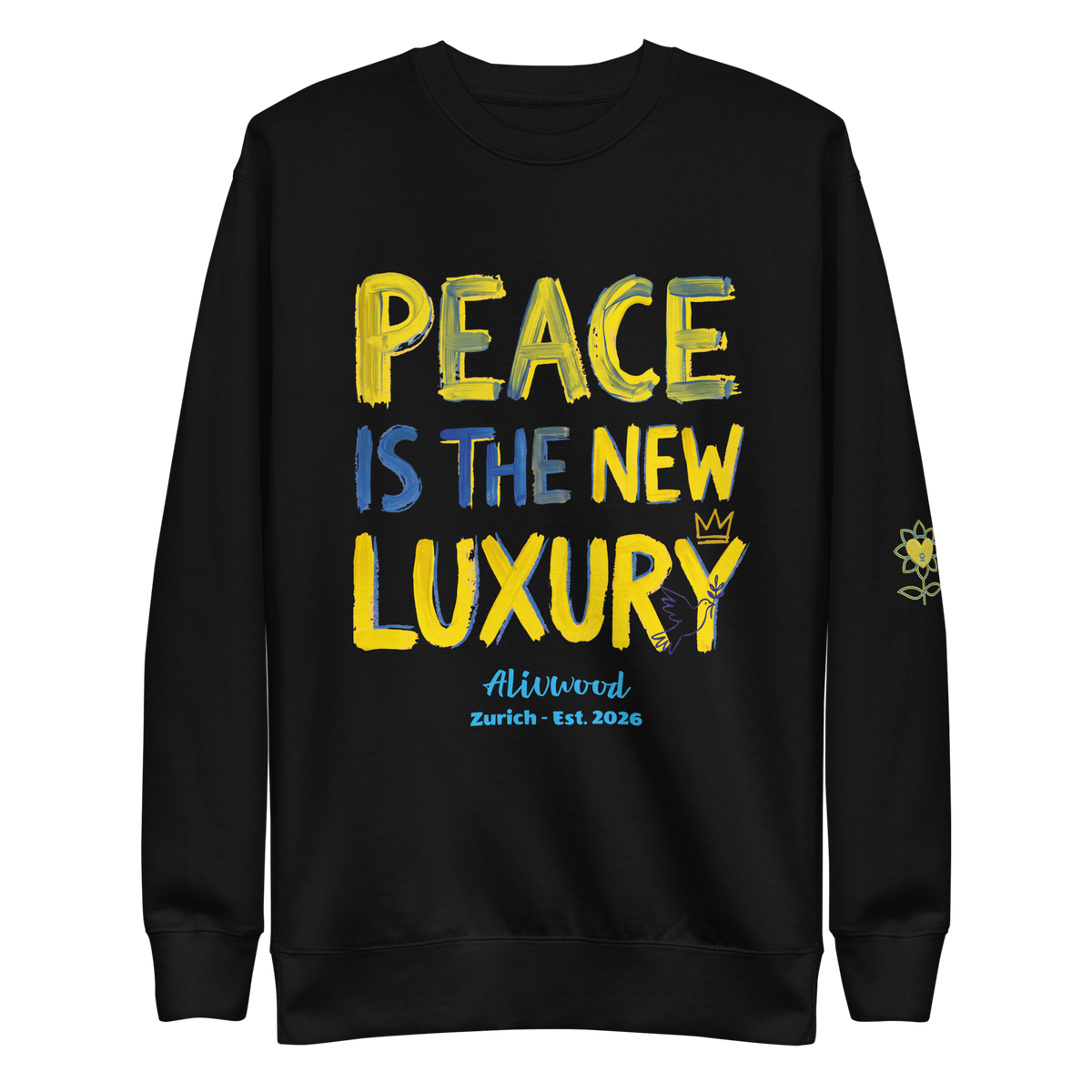 Peace is the new Luxury Unisex Premium Sweatshirt - Alivwood