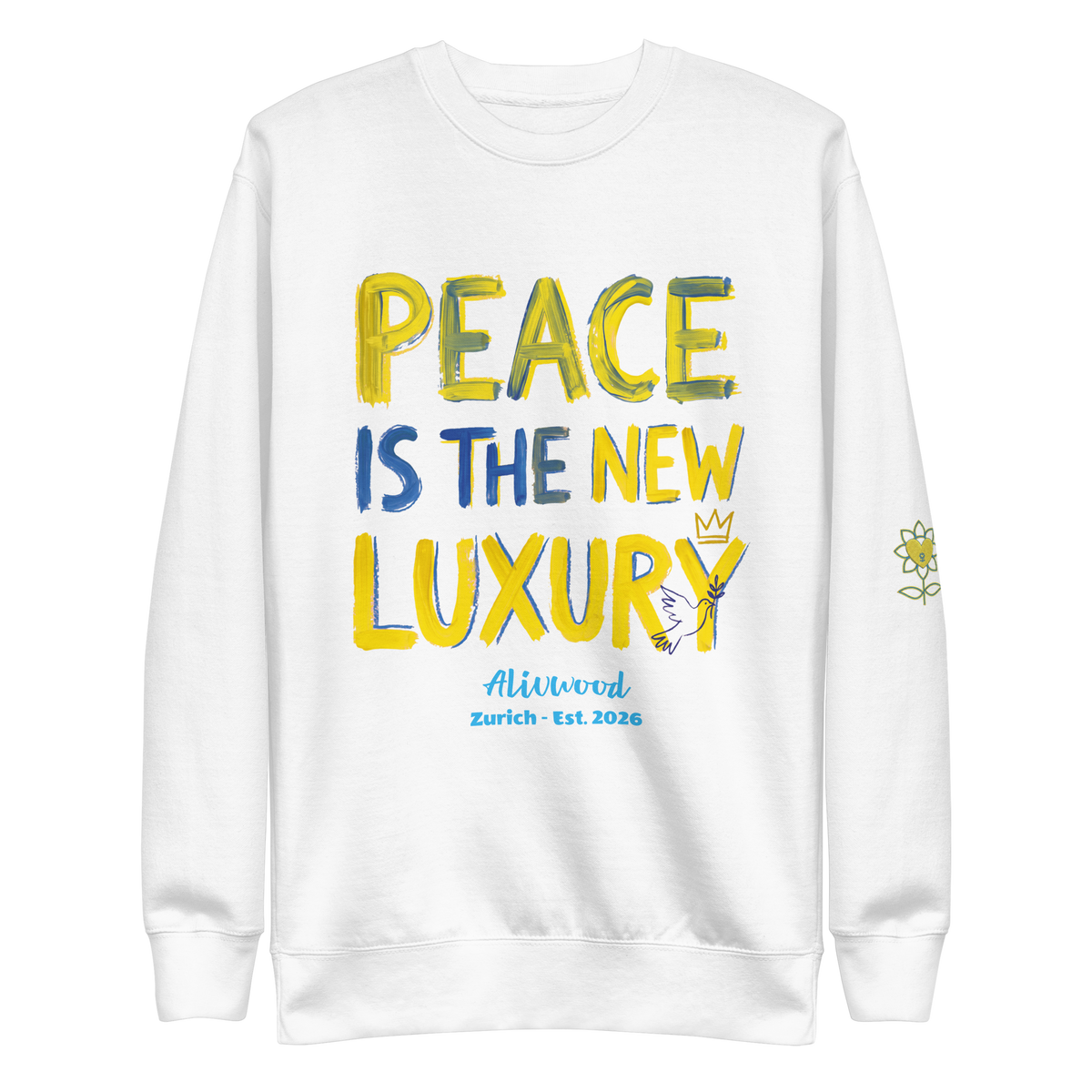 Peace is the new Luxury Unisex Premium Sweatshirt - Alivwood