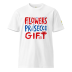 Flower+Prosecco+Gifts Unisex premium t-shirt - Alivwood